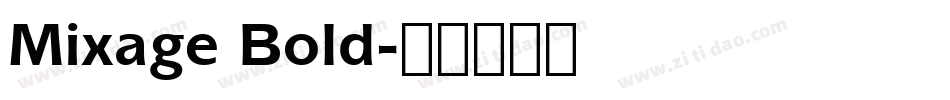 Mixage Bold字体转换